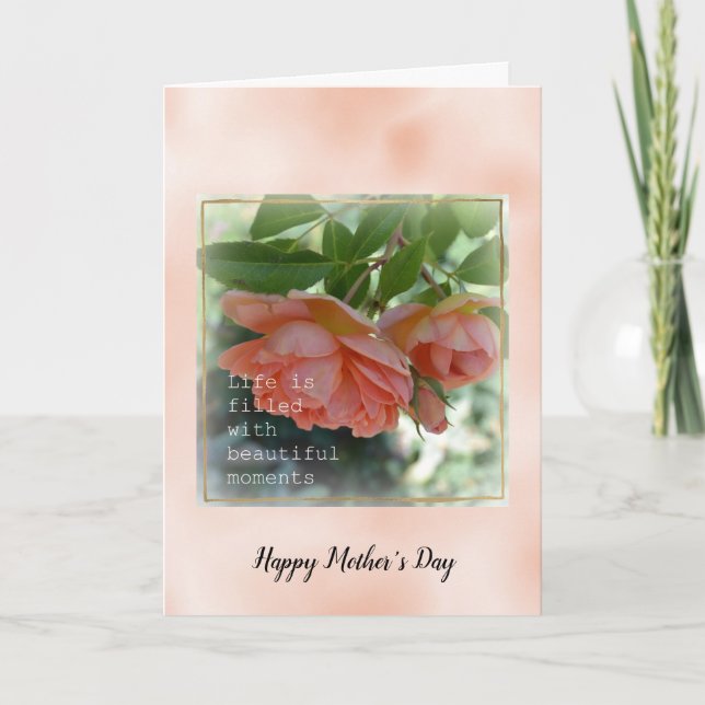 Carte Peach Roses Beaux moments Fête des mères (Devant)