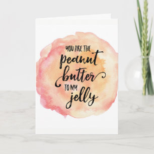 Carte Peanut butter and jelly love greeting card