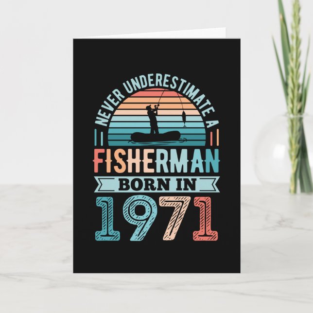 Carte Pêcheur né 1971 Pêche 50e anniversaire Cadeau (Devant)