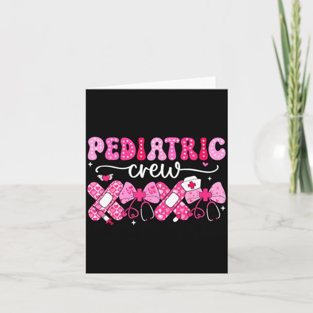 Carte Pediatric Valentines Nurse Crew Peds Nurse Valenti (Devant)