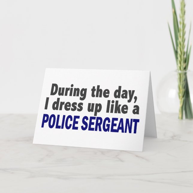 Carte Pendant La Journée, Je Me Habille Comme Un Sergent (Devant)