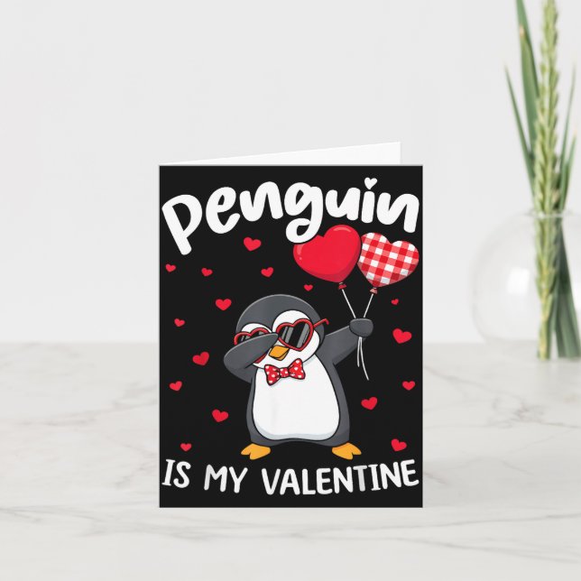 Carte Penguin Is My Valentine Funny Bird V Day Cute Anim (Devant)