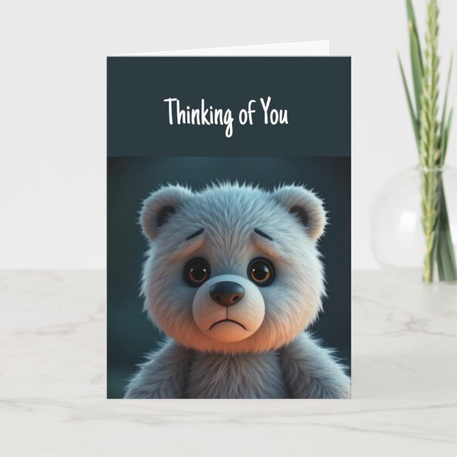 Carte Penser à toi me rend triste mignon ours en peluche (Devant)