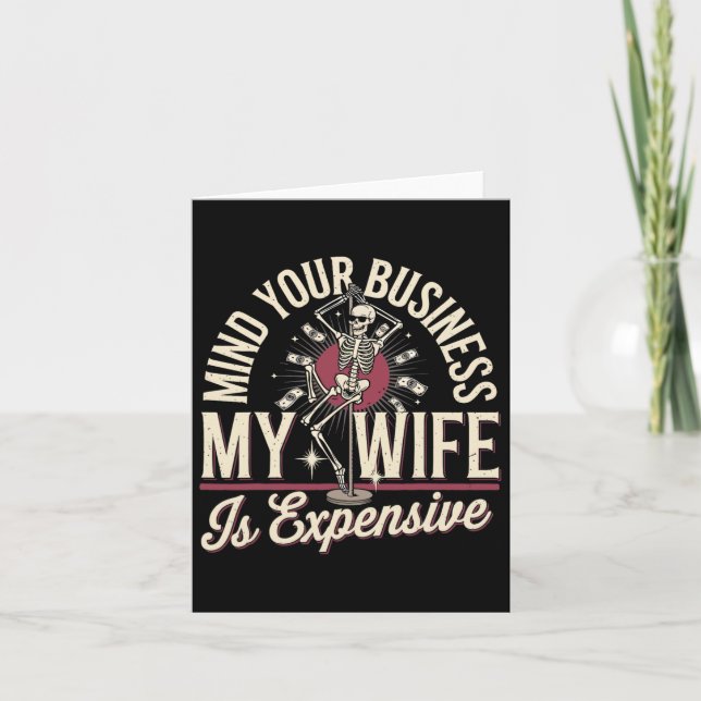 Carte Pensez À Votre Entreprise Ma Femme Est Cher Squele (Devant)