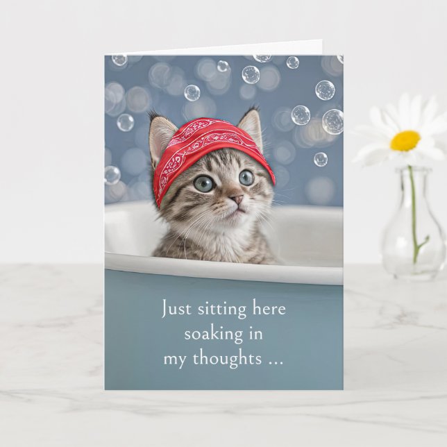 Carte Pensez à vous Cute Kitten Chat dans un bain de bul (Petite plante)