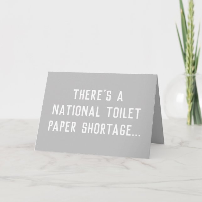 Carte Pénurie nationale de papier toilette | Anniversair (Devant)