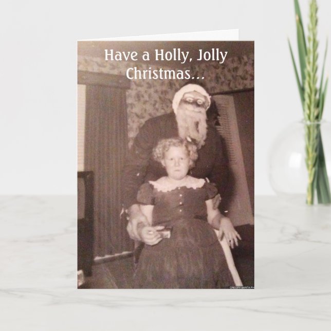 Carte Père Noël Déplaisante Holly Jolly Christmas (Devant)