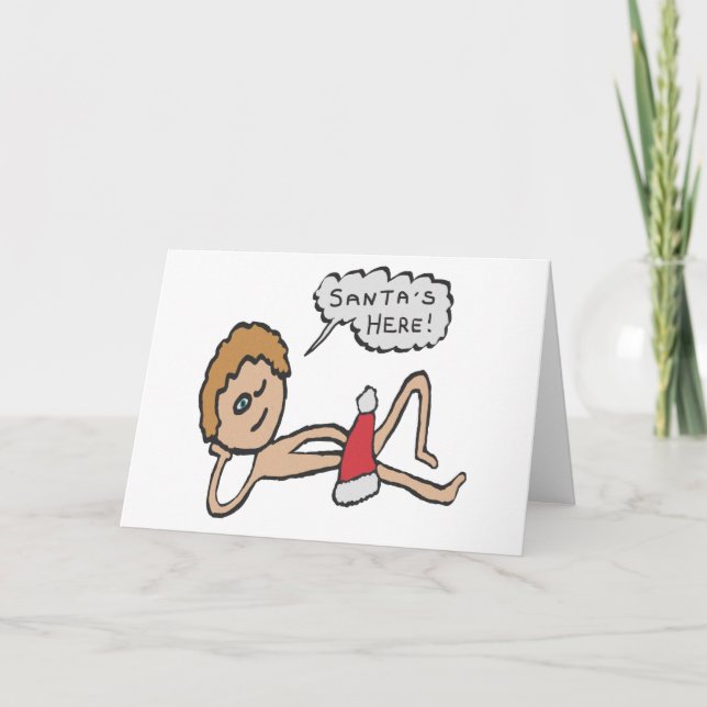 Carte Père Noël drôle est là Humour de Noël (Devant)