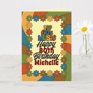 Carte Personalized 80th Birthday Retro I Love 60s Music