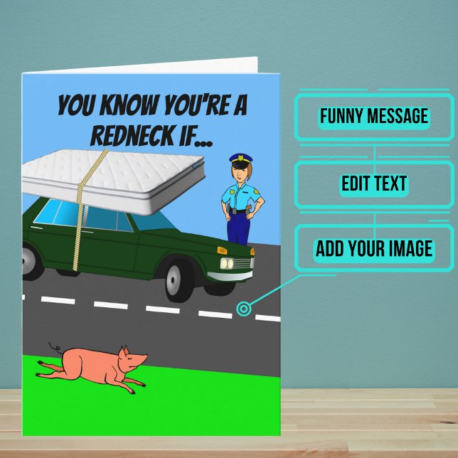 Carte Personnalisé Funny Redneck Mattress Plaisanterie A (This card is for that person in your life with a little bit of redneck in him/her.)