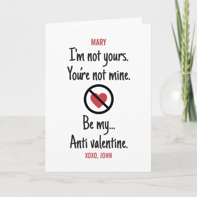 Carte PERSONNALISÉ Soyez mon anti-valentin Non Sentiment (Devant)
