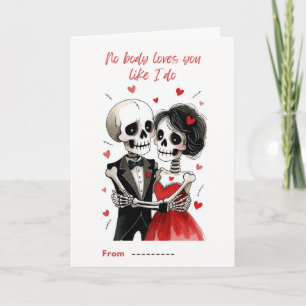 Carte Personne ne t'aime comme moi Squelette de la Saint