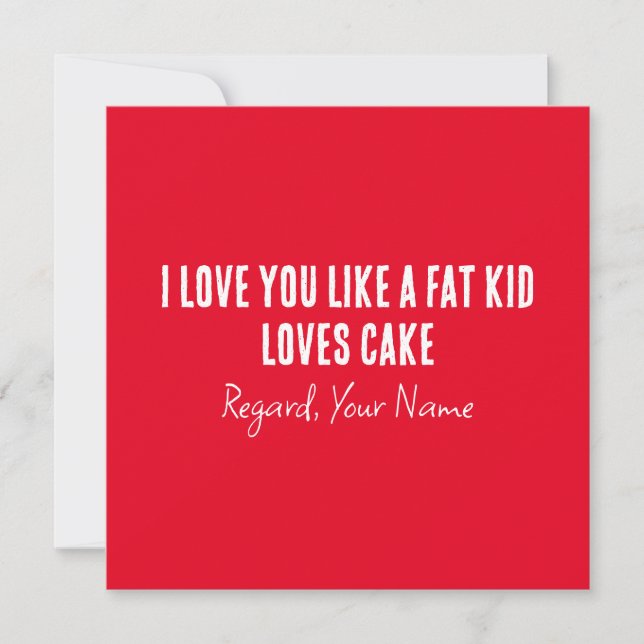 Carte Petit Ami Je T'Aime Comme Un Gros Enfant Aime Le G (Devant)