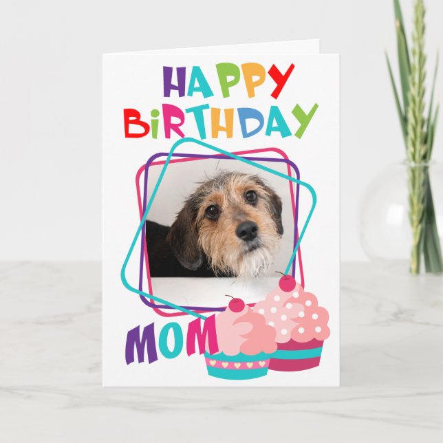 Carte Photo personnalisée Chien Maman Anniversaire (Devant)