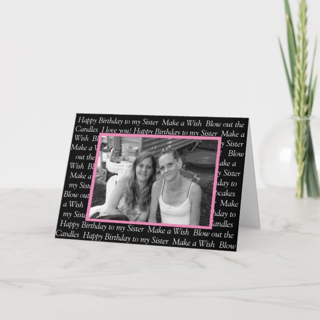 Carte Photo personnalisée Joyeux anniversaire à ma soeur (Devant)