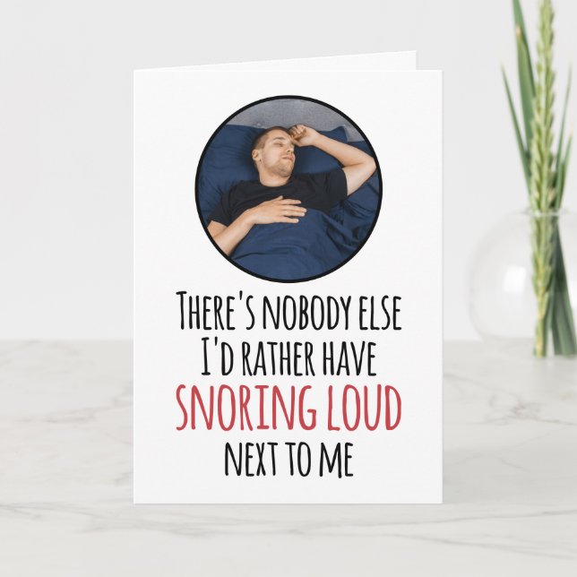 Carte Photo PERSONNALISÉE ronfle Loud Cheeky Romantic Fu (Devant)