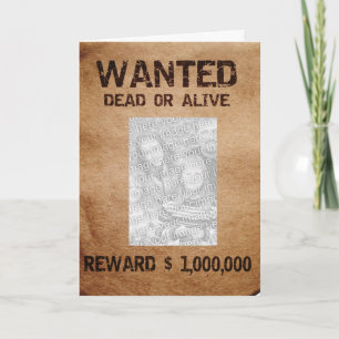 Carte photo Recherchée morte ou vivante