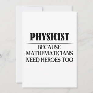 Carte Physicien - Parce que les mathématiciens ont aussi