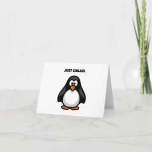 Carte Pingouin de dessin cool - Juste Chillin' Arctic Vi