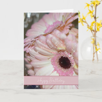 Carte Pink Gerbera Flowers Sparkle Birthday
