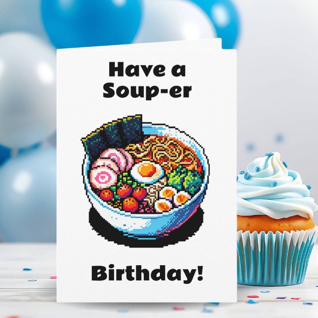 Carte Pixel Art Ramen nouilles Pun Amusant Anniversaire (Créateur téléchargé)