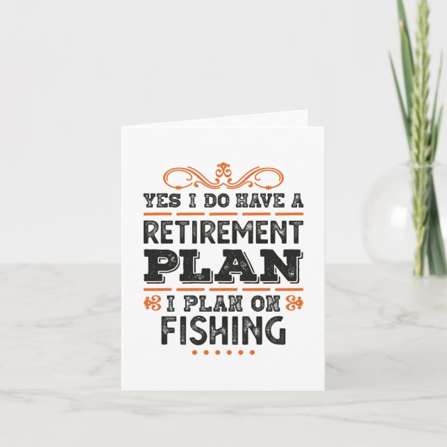 Carte Plan de retraite Cadeau de pêche drôle (Devant)