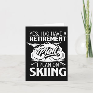 Carte Plan de retraite Ski Retraité Ski Pensionné Skieur