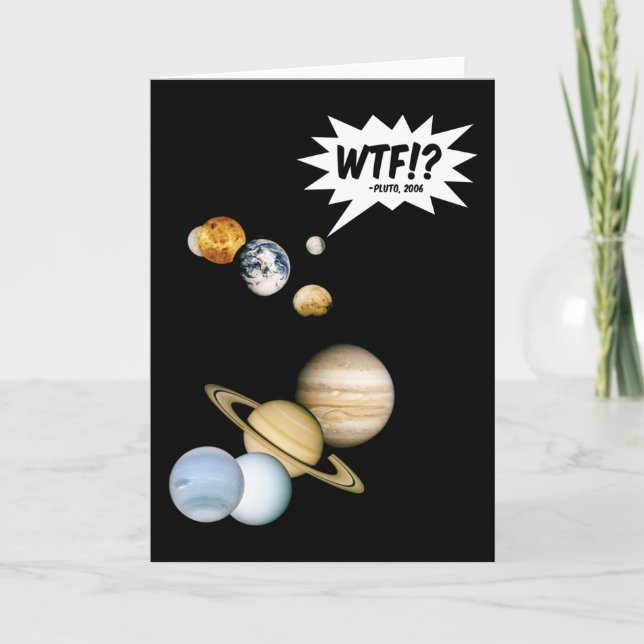 Carte Planet Pluto WTF! ? Astronomie Geek de science amu (Devant)