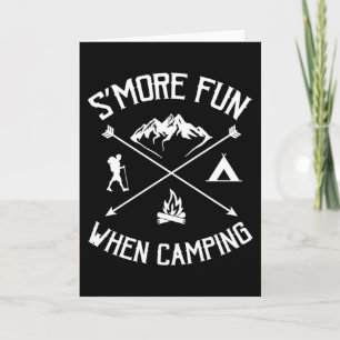 Carte Plus de plaisir quand on fait du camping amusant q