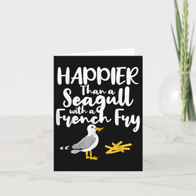 Carte Plus Heureux Qu'Un Mouette Avec Un Fry Français -  (Devant)