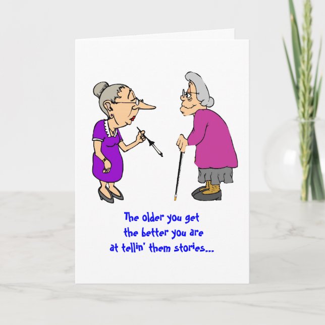 Carte Plus vieux vous obtenez… l'anniversaire (Devant)