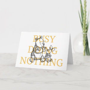 Carte Pooh & Piglet   Occupé Ne Pas Faire De Citation