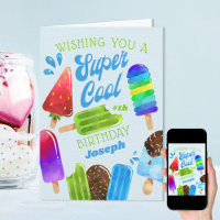 Popsicle Custom Age Boy Super Cool Birthday Card