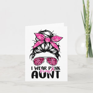 Carte Portez le rose pour ma tante Messy Bun Cancer du s