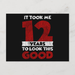 Carte Postale 12 Ans Anniversaire M'a Pris Pour Regarder Bon 12è