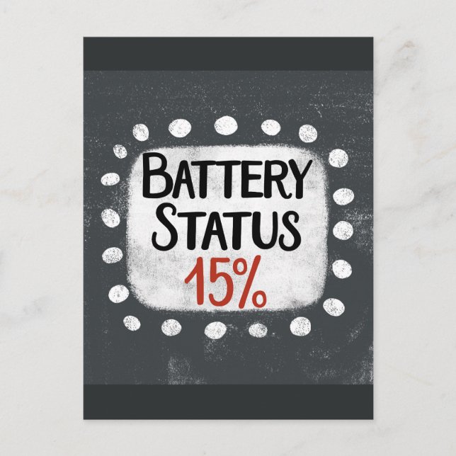 Carte postale 15 pour cent d'état de la batterie (Devant)