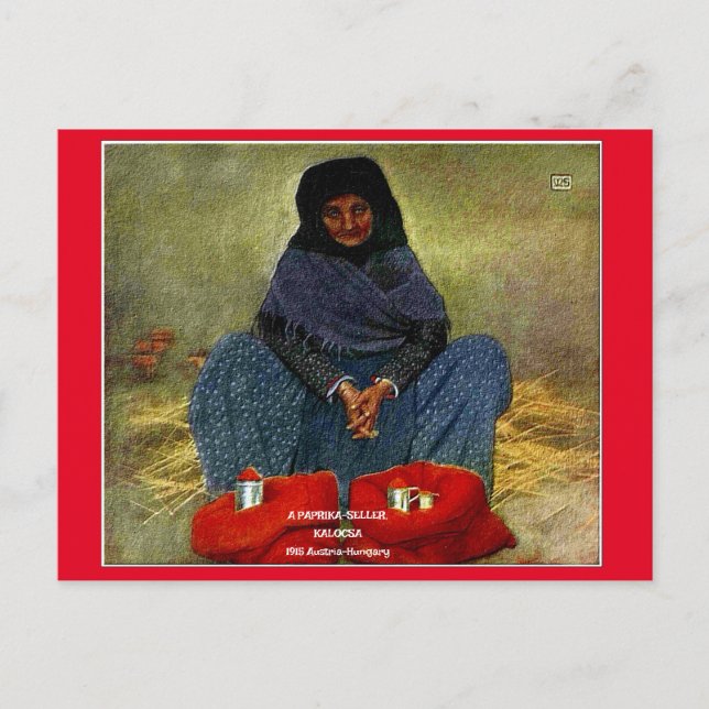 Carte Postale "1915-A PAPRIKA-SELLER, KALOCSA-Autriche-Hongrie" (Devant)