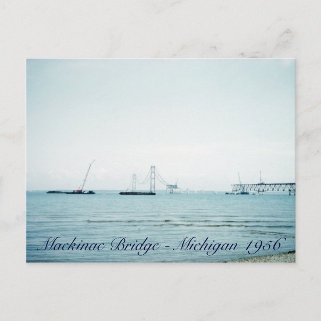 Carte Postale 1956 Construction du pont Mackinac Michigan (Devant)