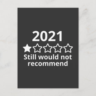 Carte Postale 2021, ne recommanderait pas, 2021 très mauvais,