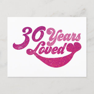Carte Postale 30 ans - 30 Ans Aimés