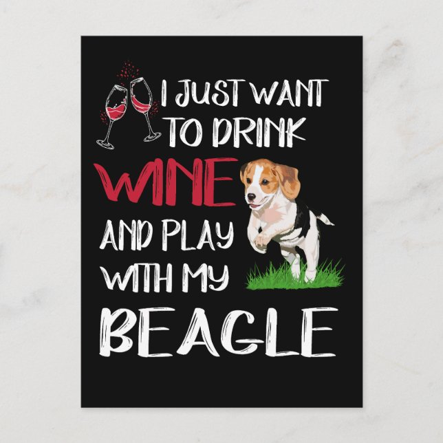 Carte Postale 3 Boire Du Vin Et Jouer Avec Mon Beagle (Devant)