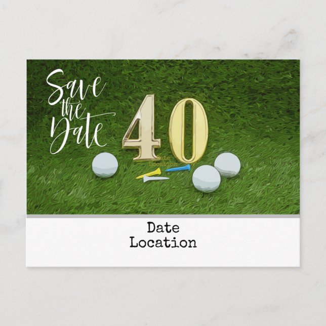 Carte Postale 40e anniversaire de golf Sauvegarder la date pour  (Devant)