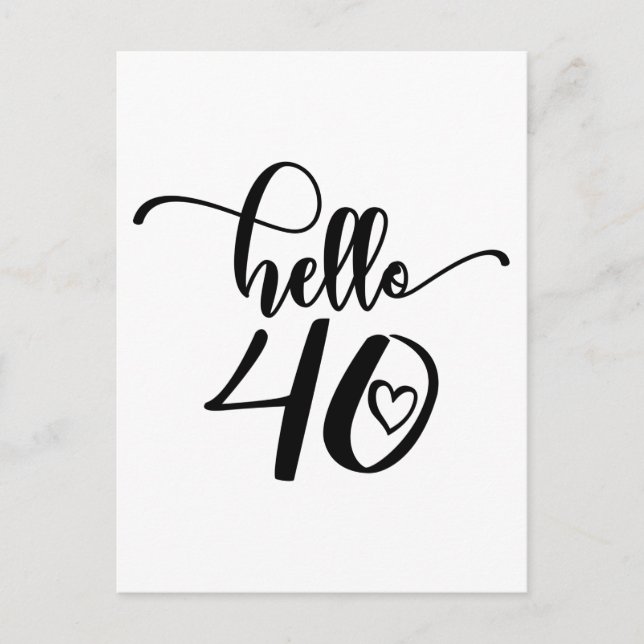 Carte Postale 40e anniversaire femmes Bonjour 40 mignonne 40 ans (Devant)