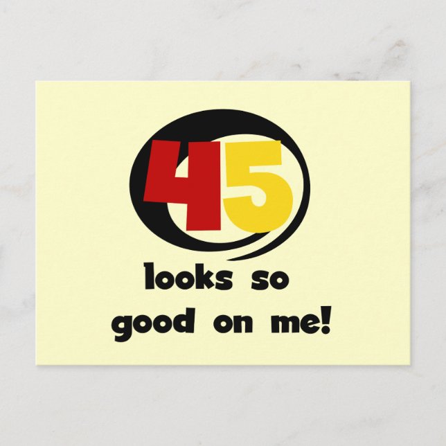 Carte Postale 45 T-shirts et cadeaux sont si bons pour moi (Devant)