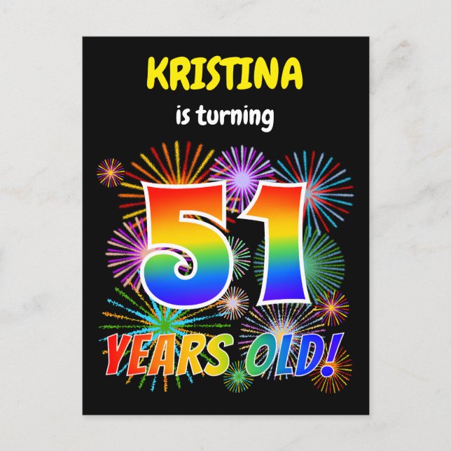 Carte Postale 51e anniversaire - Fun Fireworks, Rainbow Look "51 (Devant)