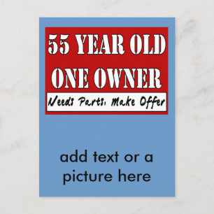 Carte Postale 55 Ans, Un Propriétaire - Besoin De Pièces, Faire