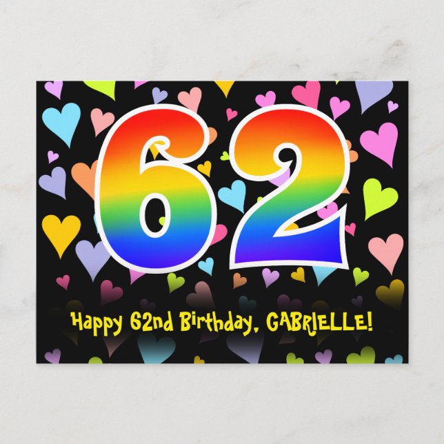 Carte Postale 62e Anniversaire : Motif coeurs amusants, Arc-en-c (Devant)