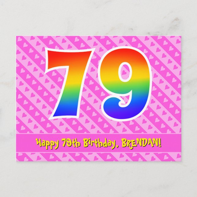 Carte Postale 79e Anniversaire : Rayures roses & Cœurs, Arc-en-c (Devant)