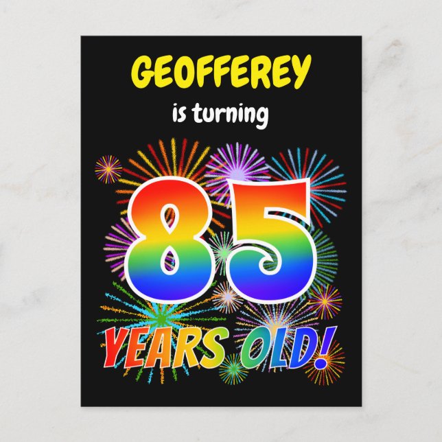 Carte Postale 85e anniversaire - Fun Fireworks, Rainbow Look "85 (Devant)