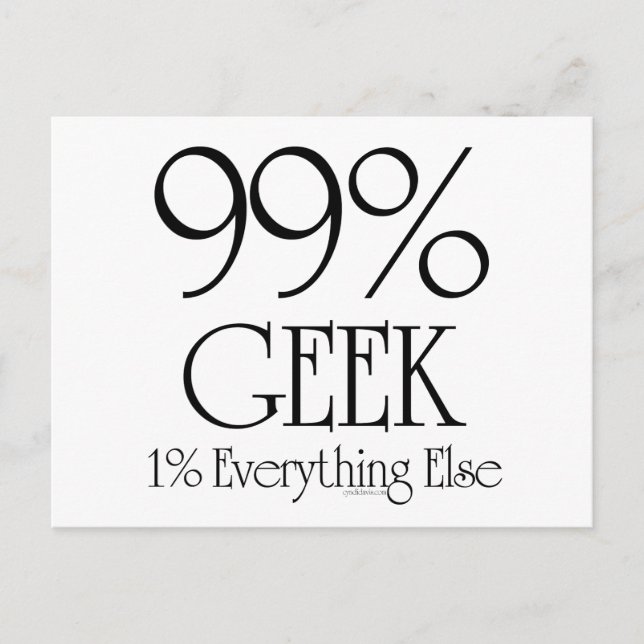 Carte Postale 99 % de Geek (Devant)